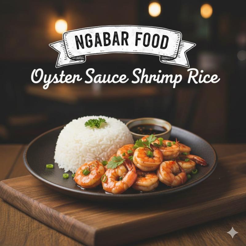 Nasi Udang saus Tiram